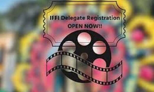 ಗೋವಾ ಅಂತರಾಷ್ಟ್ರೀಯ ಚಲನಚಿತ್ರೋತ್ಸವ (IFFI) ನೋಂದಣಿ ಆರಂಭ