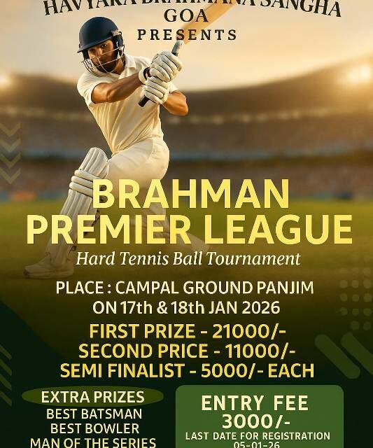 ಗೋವಾದಲ್ಲಿ ಬ್ರಾಹ್ಮಣ ಪ್ರೀಮಿಯರ್ ಲೀಗ್ ಕ್ರಿಕೇಟ್ ಪಂದ್ಯಾವಳಿ